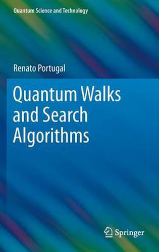 Cover image for Quantum Walks and Search Algorithms