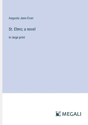 Cover image for St. Elmo; a novel