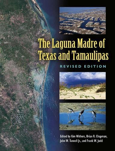 Cover image for The Laguna Madre of Texas and Tamaulipas, Second Edition Volume 36