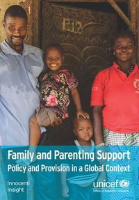 Cover image for Family and parenting support: policy and provision in a global context