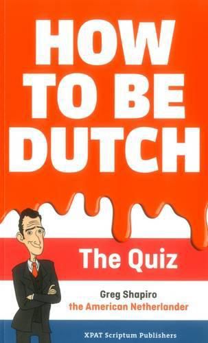 Cover image for How to be Dutch