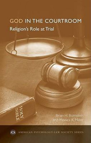 Cover image for God in the Courtroom: Religion's Role at Trial