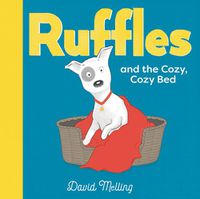 Cover image for Ruffles and the Cozy, Cozy Bed
