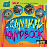 Cover image for The Wise Animal Handbook Oregon