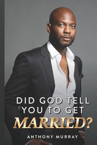 Cover image for Did God Tell You to Get Married?