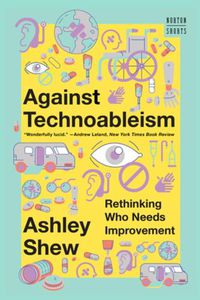 Cover image for Against Technoableism