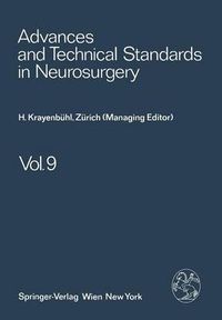 Cover image for Advances and Technical Standards in Neurosurgery: Volume 9