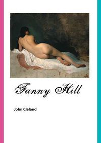 Cover image for Fanny Hill: Memoirs of A Woman of Pleasure