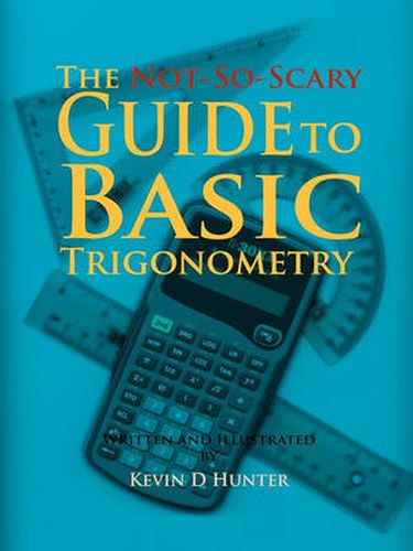 Cover image for The Not-So-Scary Guide to Basic Trigonometry