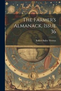 Cover image for The Farmer's Almanack, Issue 36