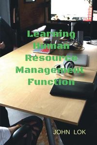 Cover image for Learning Human Resource Management Function