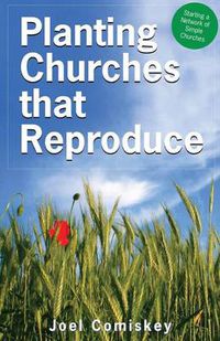 Cover image for Planting Churches That Reproduce