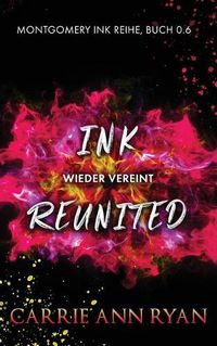 Cover image for Ink Reunited - Wieder vereint