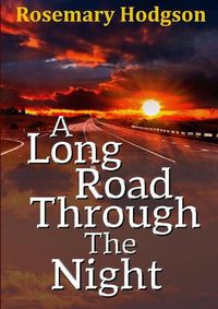 Cover image for A Long Road Through the Night