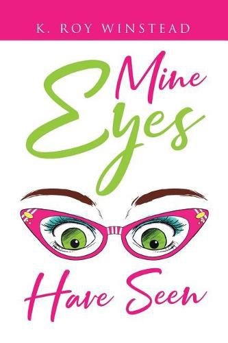 Cover image for Mine Eyes Have Seen