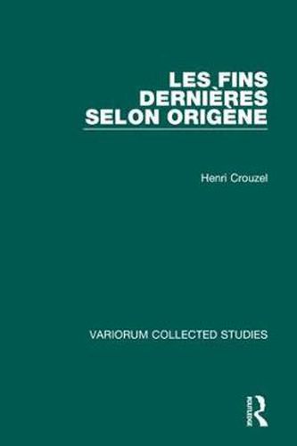 Cover image for Les fins dernieres selon Origene