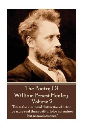 Cover image for The Poetry Of William Henley Volume 2