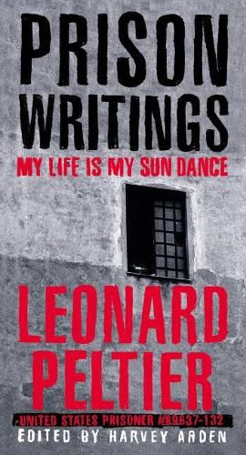 Cover image for Prison Writings: My Life is My Sun Dance