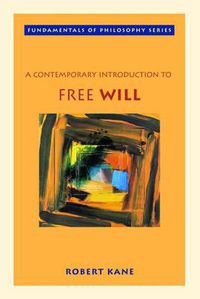 Cover image for A Contemporary Introduction to Free Will