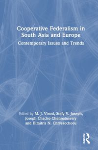 Cover image for Cooperative Federalism in South Asia and Europe
