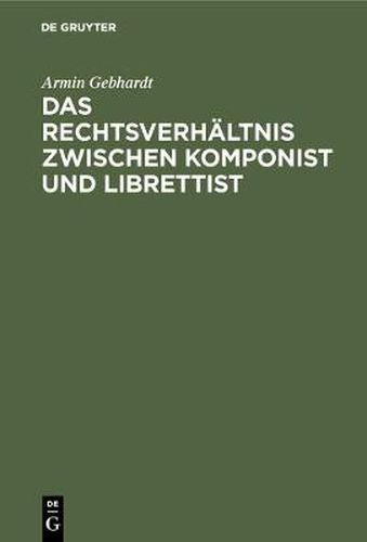 Cover image for Das Rechtsverhaltnis zwischen Komponist und Librettist