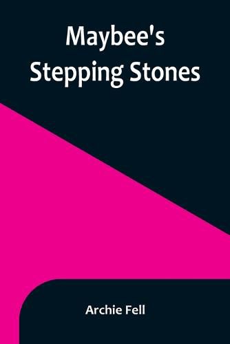 Cover image for Maybee's Stepping Stones