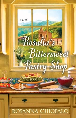 Cover image for Rosalia's Bittersweet Pastry Shop