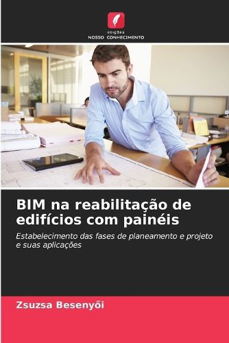 Cover image for BIM na reabilitacao de edificios com paineis
