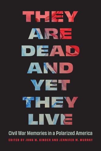 Cover image for They Are Dead and Yet They Live