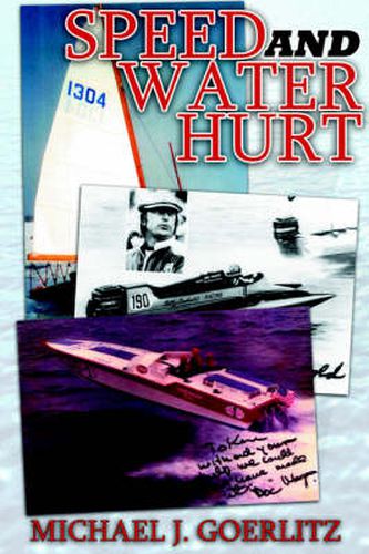 Cover image for Speed And Water Hurt