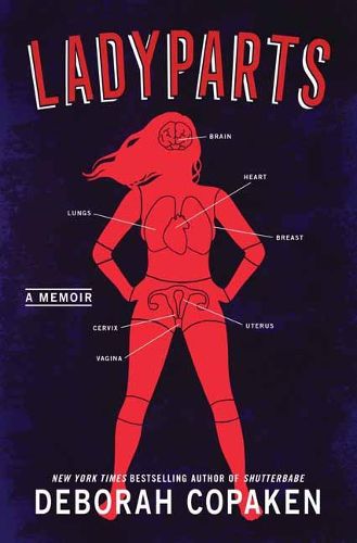 Cover image for Ladyparts: A Memoir
