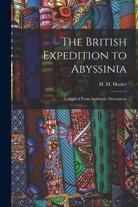 Cover image for The British Expedition to Abyssinia