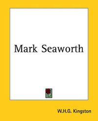 Cover image for Mark Seaworth