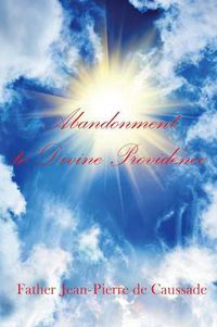 Cover image for Abandonment to Divine Providence