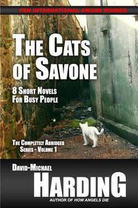 Cover image for The Cats of Savone: 8 Short Novels for Busy People