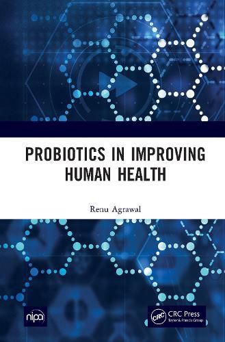 Cover image for Probiotics in Improving Human Health