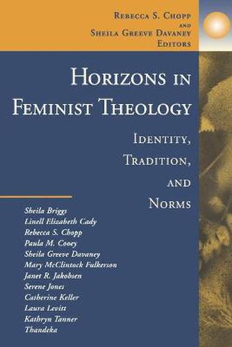 Cover image for Horizons in Feminist Theology: Identity, Traditions, and Norms