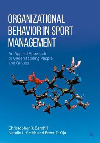 Cover image for Organizational Behavior in Sport Management: An Applied Approach to Understanding People and Groups