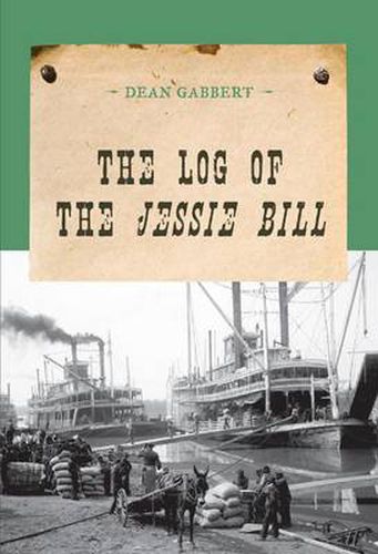 Cover image for The Log of the Jessie Bill