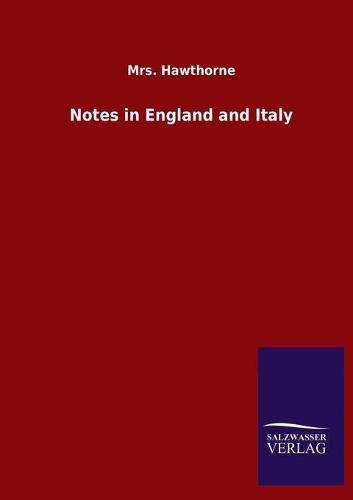 Cover image for Notes in England and Italy