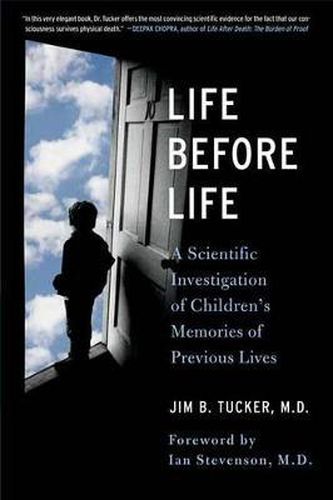 Cover image for Life Before Life: Children's Memories of Previous Lives