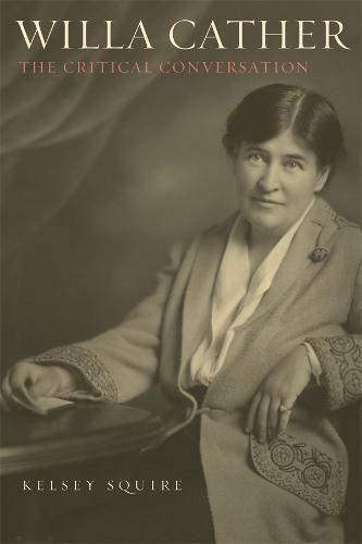 Willa Cather: The Critical Conversation