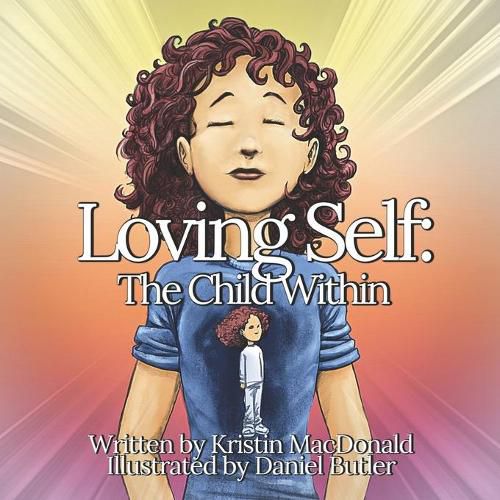 Cover image for Loving Self: The Child Within