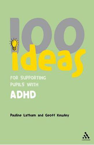 Cover image for 100 Ideas for Supporting Pupils with ADHD