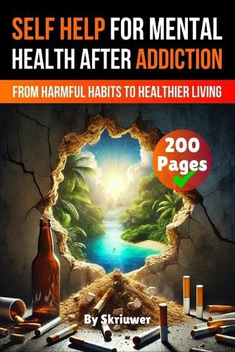 Cover image for A Self Help Book for Mental Health After Addiction