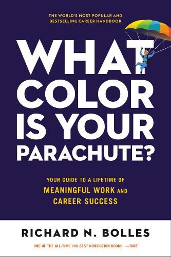 Cover image for What Color Is Your Parachute? 2023: Your Guide to a Lifetime of Meaningful Work and Career Success