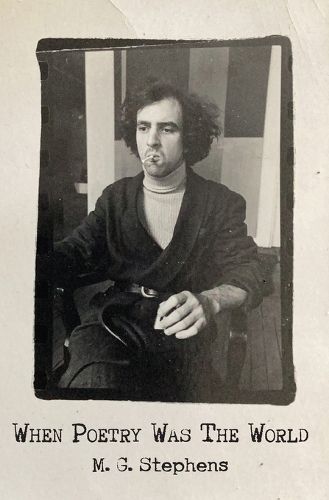 Cover image for When Poetry Was The World