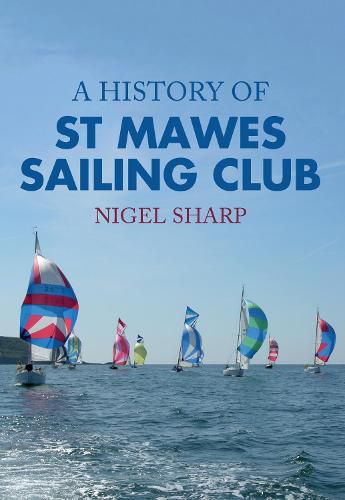 A History of St Mawes Sailing Club