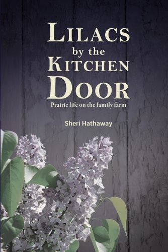 Cover image for Lilacs by the Kitchen Door