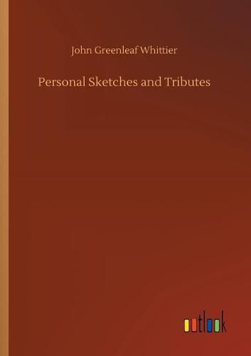 Cover image for Personal Sketches and Tributes